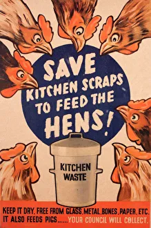 Poster: Save kitchen scraps to feed the hens Poster: Save kitchen scraps to feed the hens