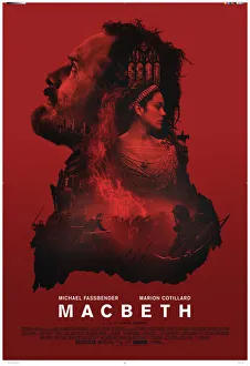 One sheet poster for the UK release of Macbeth (2015) One sheet poster for the UK release of Macbeth (2015)