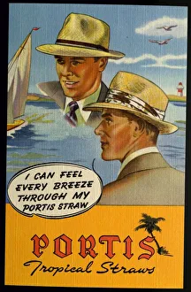 Portis Straw Hats. ca. 1949, PORTIS. Straws or Panamas... They're comfortable to wear Portis Straw Hats. ca. 1949, PORTIS. Straws or Panamas... They're comfortable to wear